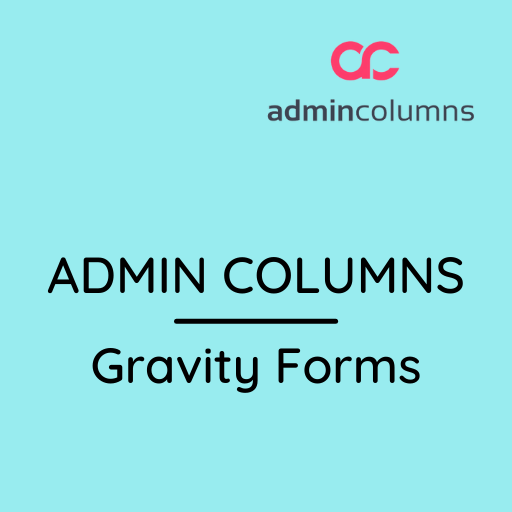 Admin Columns Pro – Gravity Forms