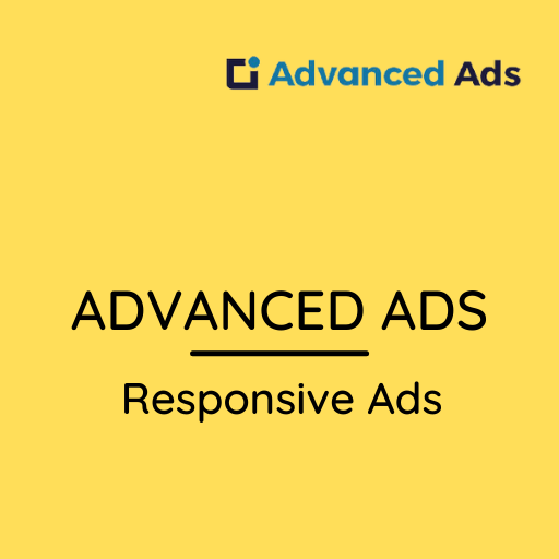Advanced Ads – Responsive Ads