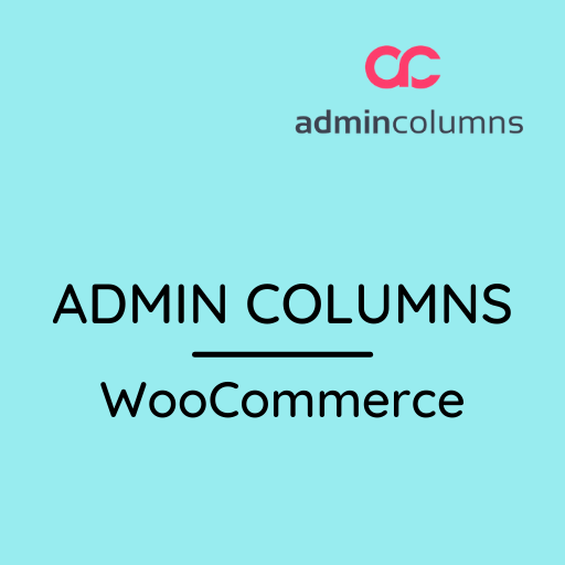 Admin Columns Pro – WooCommerce Addon