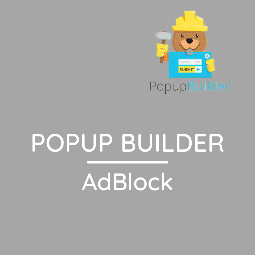 Popup Builder AdBlock