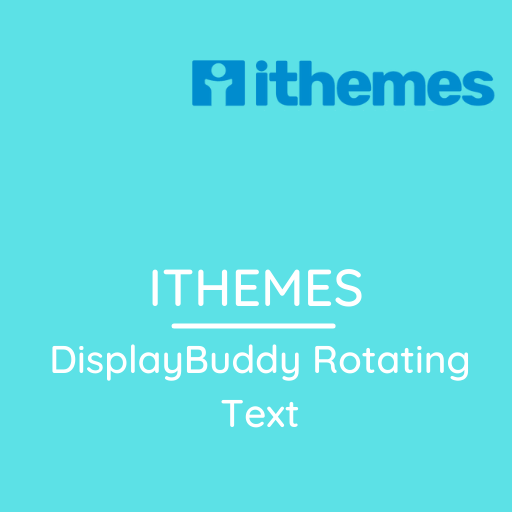 iThemes DisplayBuddy Rotating Text