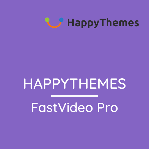 HappyThemes FastVideo Pro