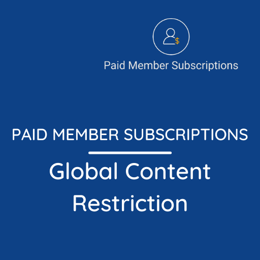 Paid Member Subscriptions Global Content Restriction Addon