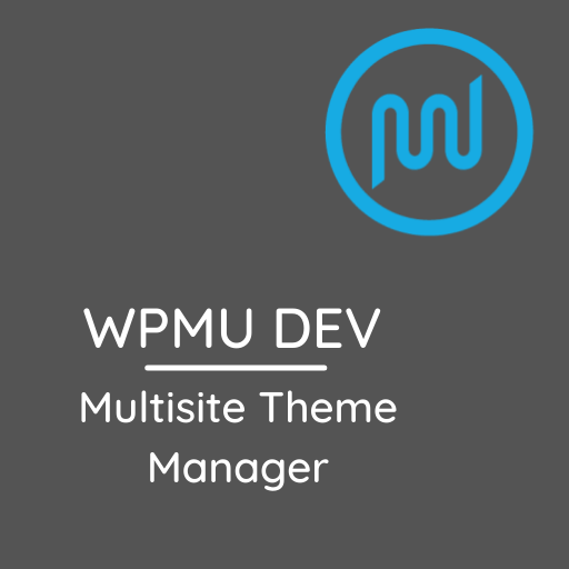 Multisite Theme Manager