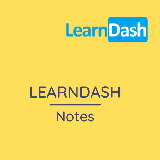 LearnDash Notes | Snap Orbital