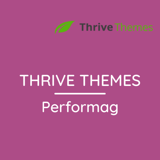 Thrive Performag Theme