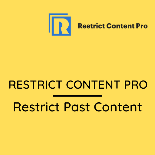 Restrict Content Pro – Restrict Past Content