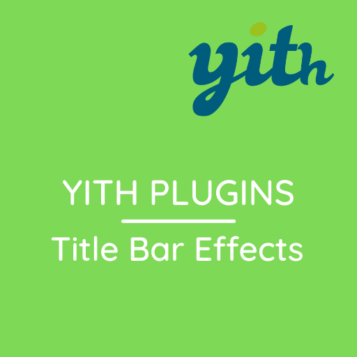YITH WordPress Title Bar Effects Premium