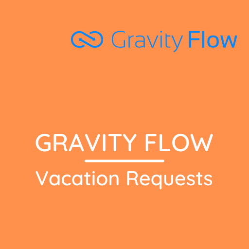 Gravity Flow – Vacation Requests Extension