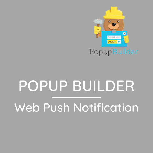Popup Builder Web Push Notification
