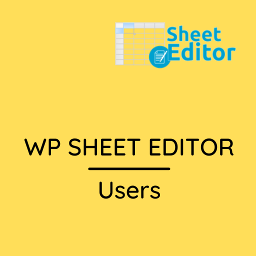WP Sheet Editor – Users (Premium)