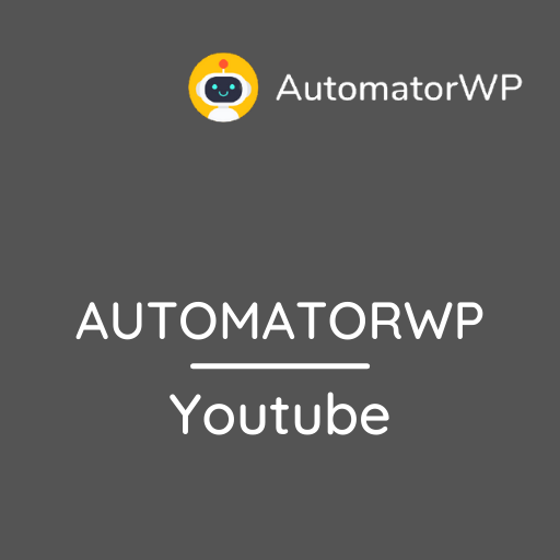 AutomatorWP – Youtube