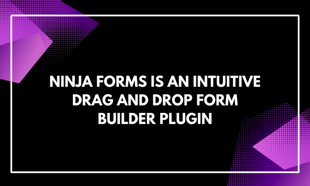 ninja forms wordpress plugin